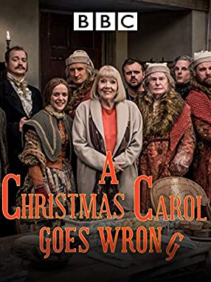 A Christmas Carol Goes Wrong (2017)