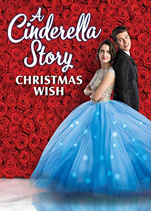 A Cinderella Story: Christmas Wish (2019