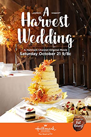 A Harvest Wedding (2017)