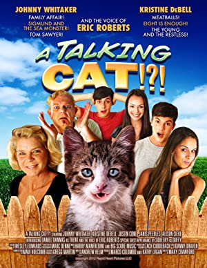 A Talking Cat!?! (2013)