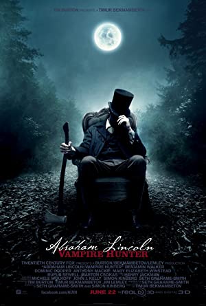 Abraham Lincoln: Vampire Hunter (2012)