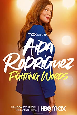 Aida Rodriguez: Fighting Words (2021) 