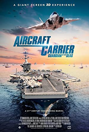 Aircraft Carrier: Guardian of the Seas (2016)