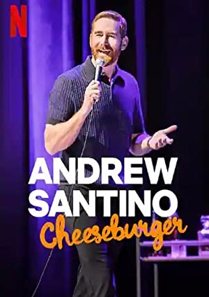 Andrew Santino: Cheeseburger (2023) 