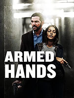 Armed Hands (2012)