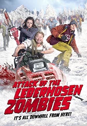 Attack of the Lederhosen Zombies (2016) 