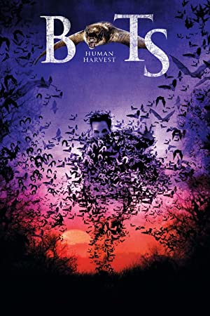 Bats: Human Harvest (2007) 