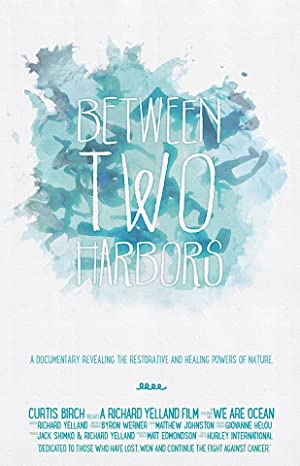 Between Two Harbors (2015)