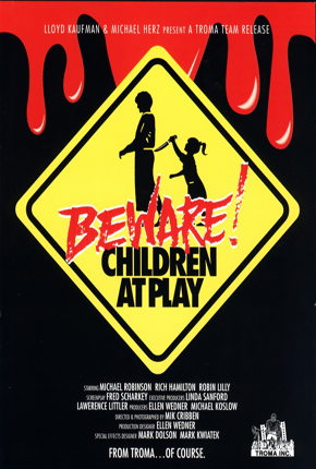 Beware: Children at Play (1989)