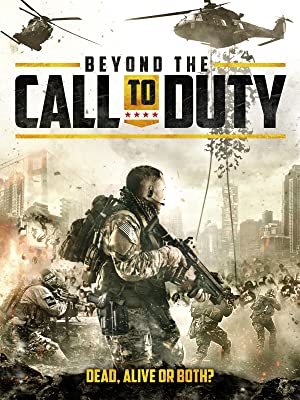 Beyond the Call to Duty (2016)