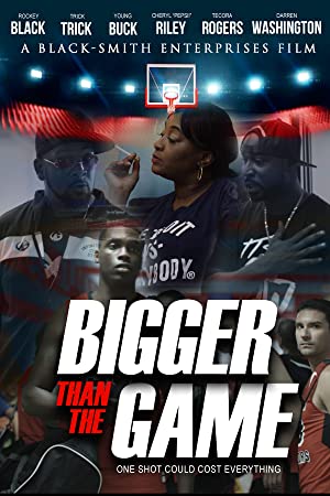  Bigger Than the Game (2018)