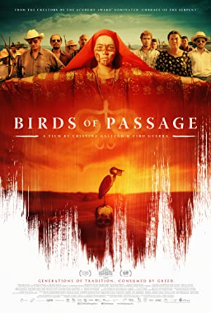 Birds of Passage (2018)