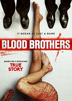 Blood Brothers (2015)