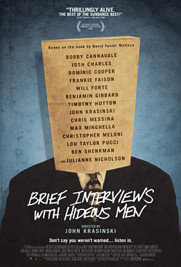 Brief Interviews with Hideous Men (2009)