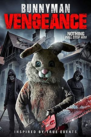 Bunnyman Vengeance (2017)