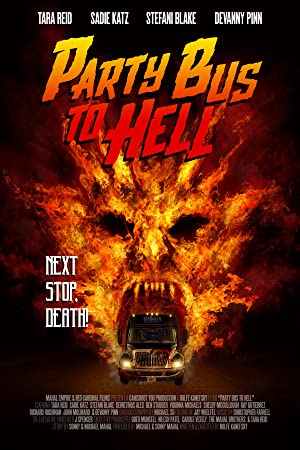 Bus Party to Hell (2017)