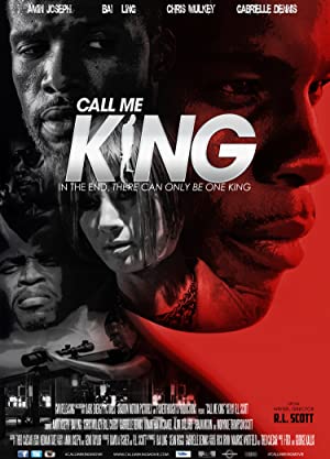 Call Me King (2017)