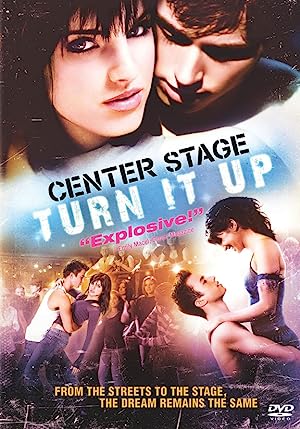 Center Stage: Turn It Up (2008)