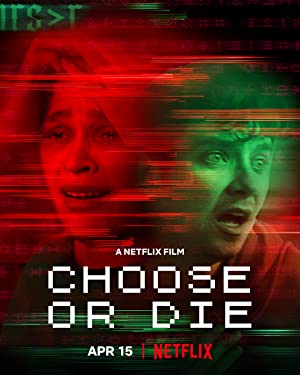 Choose or Die (2022)