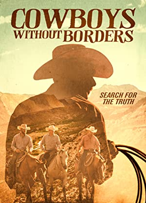 Cowboys Without Borders (2020)