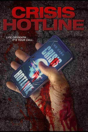 Crisis Hotline (2019)