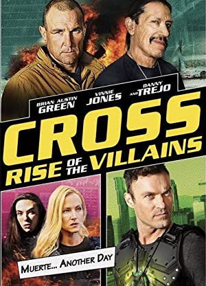 Cross: Rise of the Villains (2019)