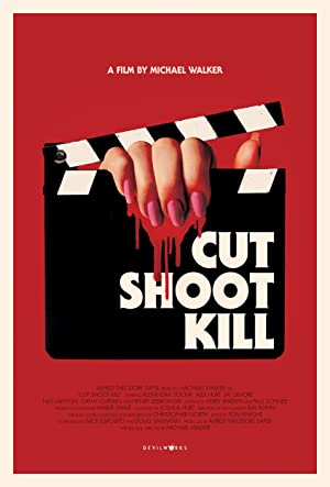 Cut Shoot Kill (2017) 