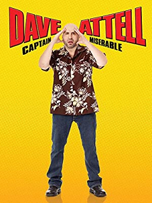 Dave Attell: Captain Miserable (2007)