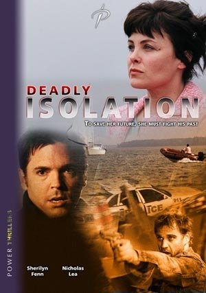 Deadly Isolation (2005) 