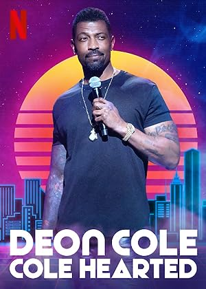 Deon Cole: Cole Hearted (2019) 