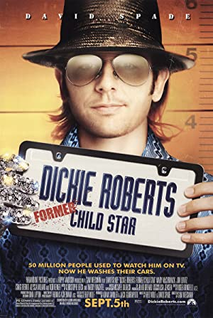 Dickie Roberts: Former Child Star (2003) 