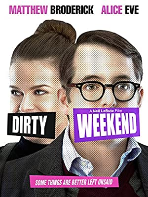 Dirty Weekend (2015)