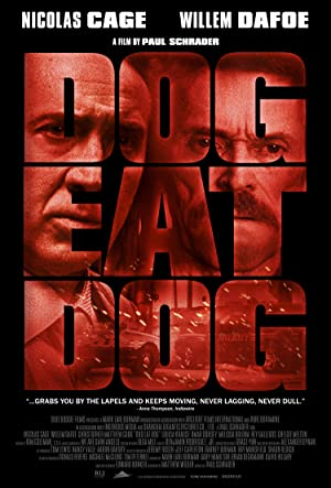 Dog Eat Dog (2008) 