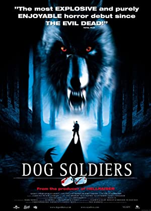 Dog Soldiers (2002)