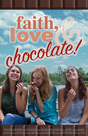 Faith, Love & Chocolate (2018)