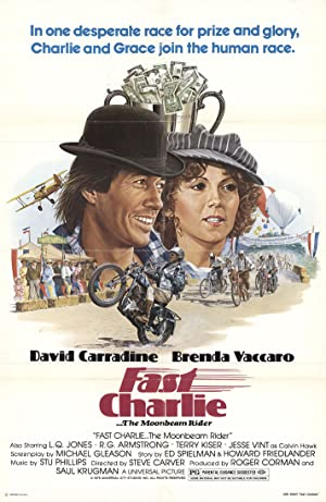 Fast Charlie... the Moonbeam Rider (1979)