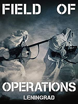 Field of Operations: Leningrad (2020)