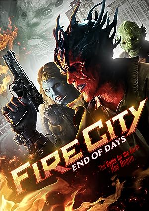 Fire City: End of Days (2015) 