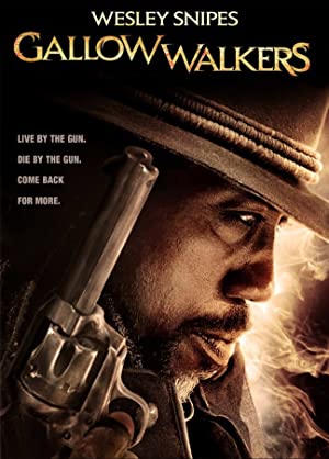  Gallowwalkers (2012) 