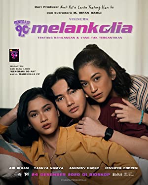 Generasi 90an: Melankolia (2020)