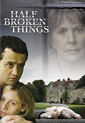 Half Broken Things (2007) 