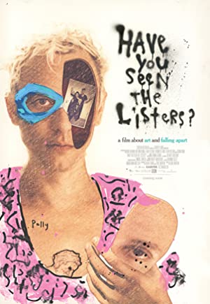  Have You Seen the Listers? (2017) 