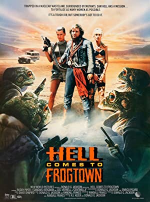 Hell Comes to Frogtown (1988) 