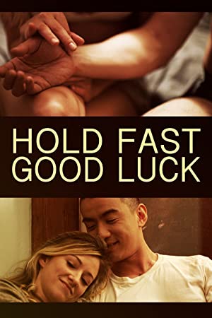 Hold Fast, Good Luck (2020) 