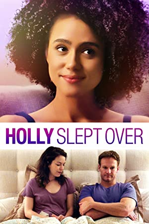 Holly Slept Over (2020) 