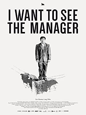 I Want to See the Manager (2014)