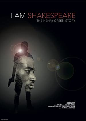 I Am Shakespeare: The Henry Green Story (2017)