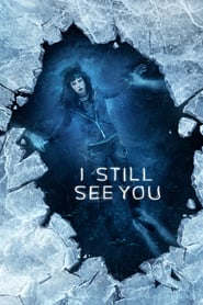  I Still See You (2018)