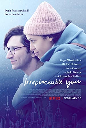 Irreplaceable You (2018) 