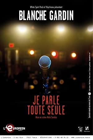 Je parle toute seule (2016)